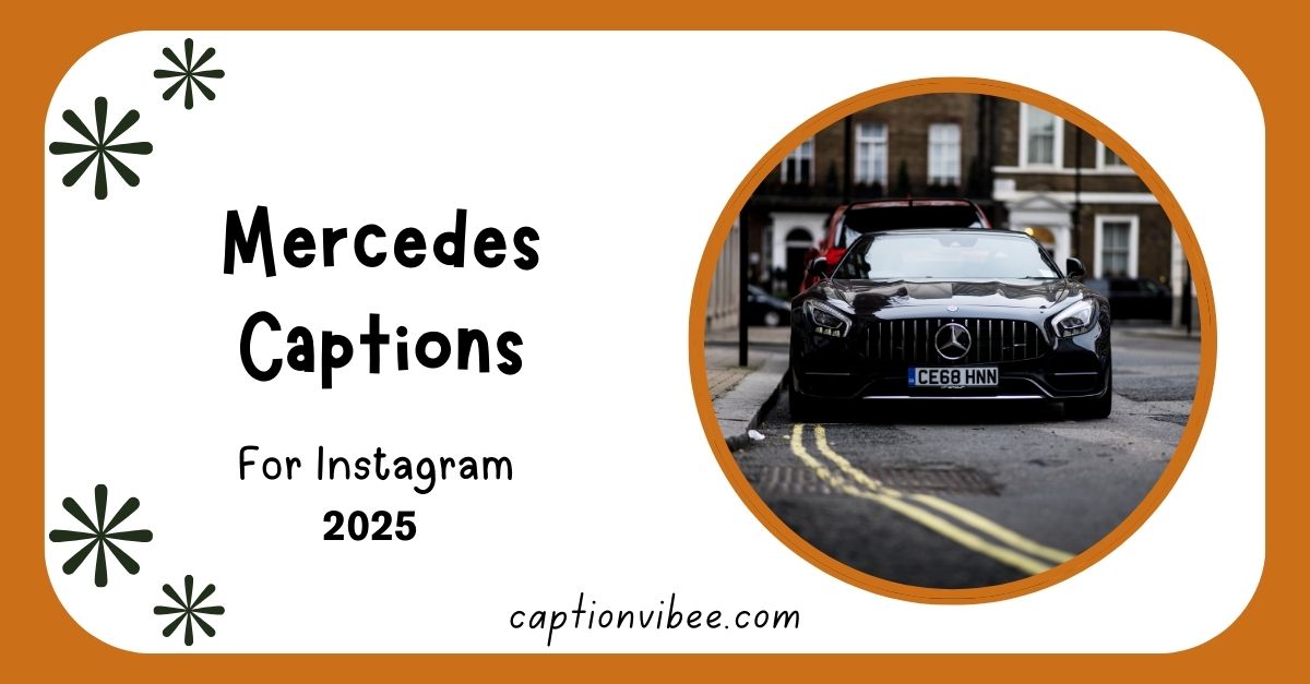 191-mercedes-captions-for-instagram