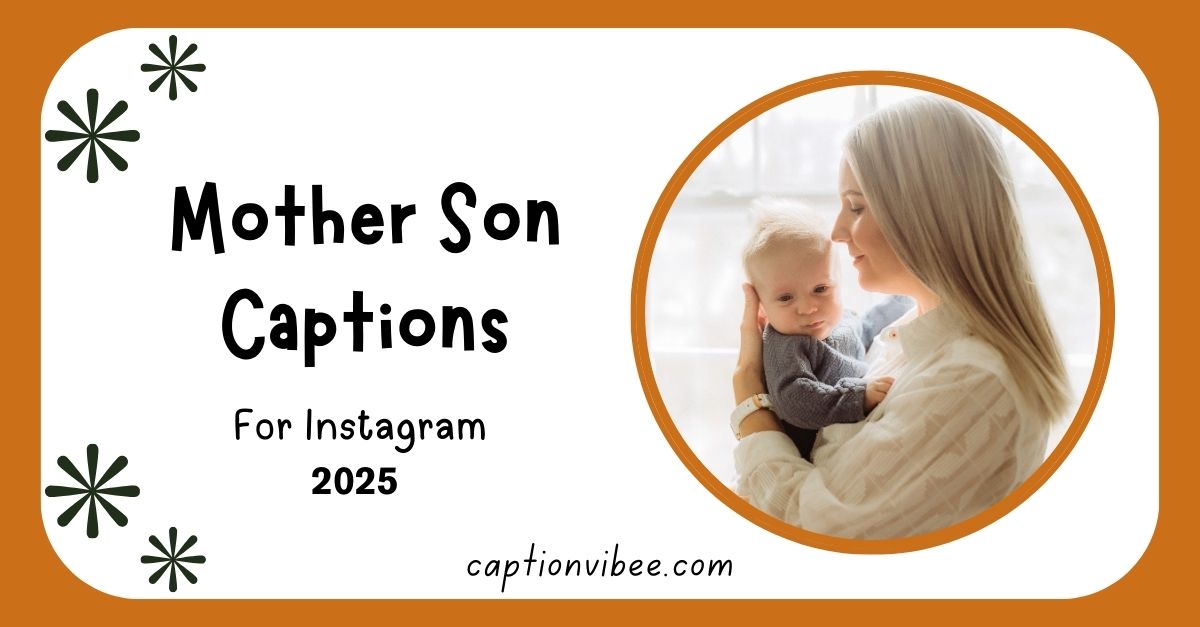 270-mother-son-captions-for-instagram