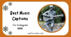 best-music-captions-for-instagram-🎵-express-your-vibe