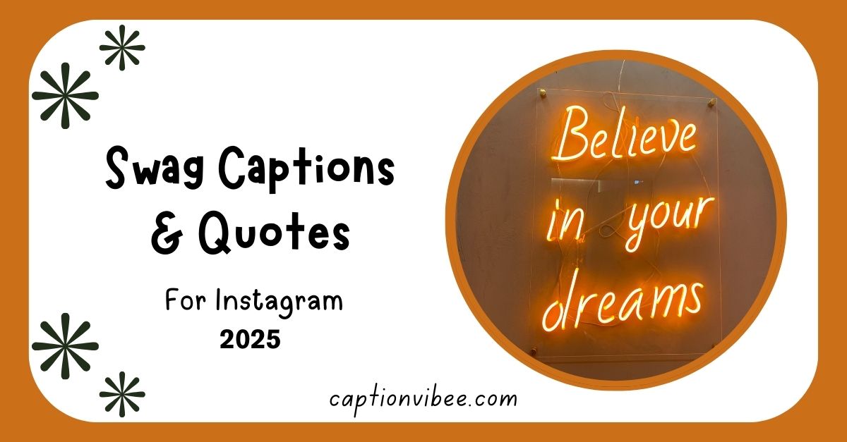 best-swag-captions-and-quotes-for-instagram