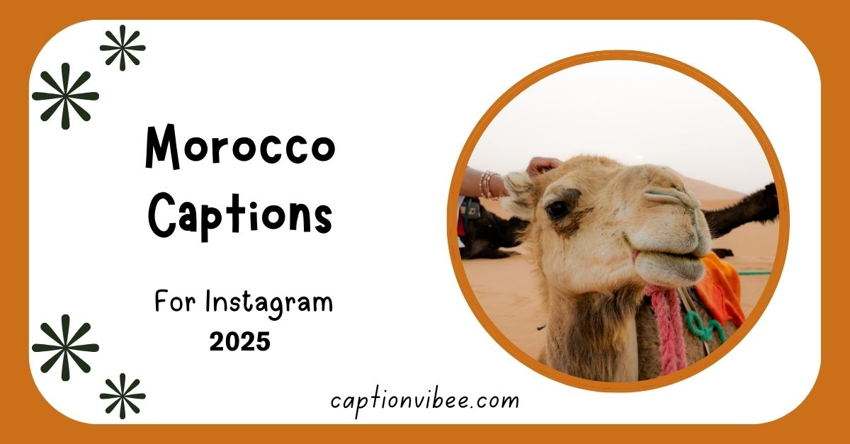 morocco-captions-perfect-instagram-quotes-for-your-journey