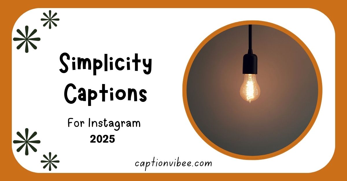 simplicity-captions-for-instagram